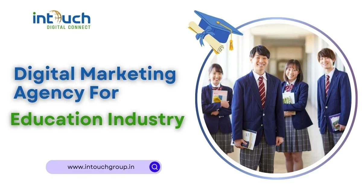 Digital Marketing Agency for Education Industry: Best 10 Marketing Services