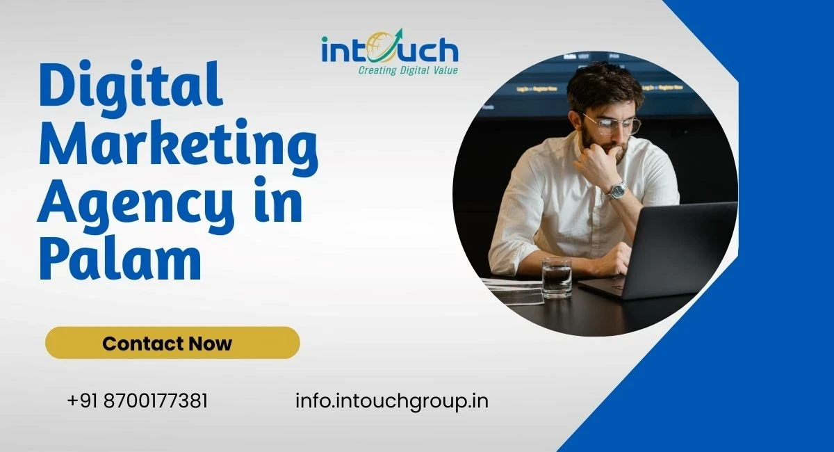 Digital Marketing Agency in Palam