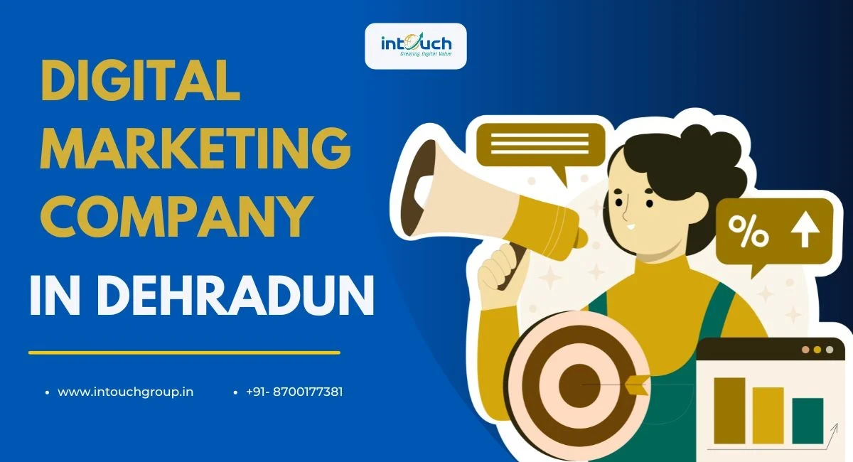 Best Digital Marketing Company in Dehradun, Uttarakhand